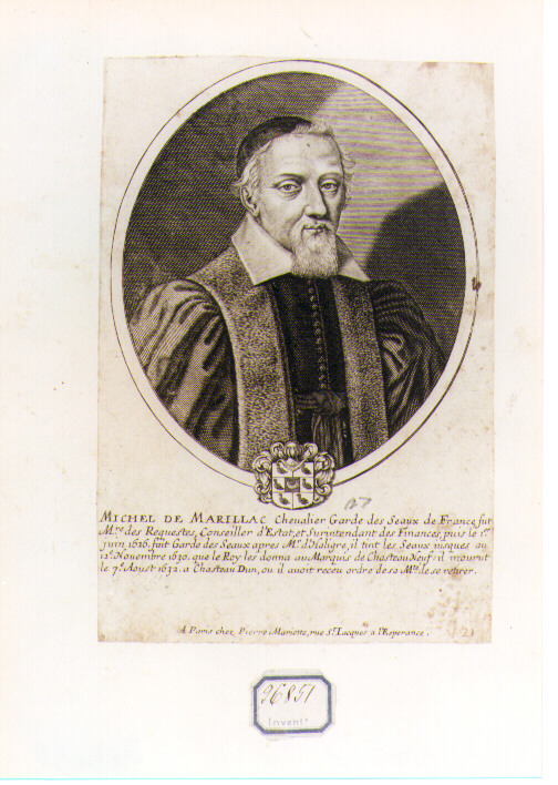 RITRATTO DI MICHEL DE MARILLAC (stampa controfondata smarginata) di Mariette Pierre Joseph (CERCHIA) (secc. XVII/ XVIII)