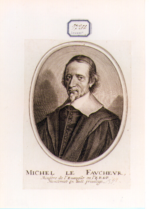 RITRATTO DI MICHEL LE FAUCHEUR (stampa controfondata smarginata) di Moncornet (CERCHIA) (seconda metà sec. XVII)