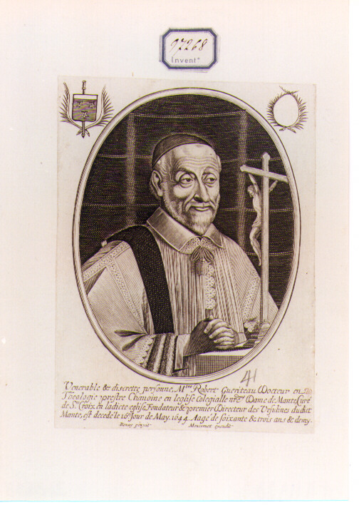 RITRATTO DI ROBERT GUERITEAU (stampa controfondata smarginata) di Rozay (CERCHIA), Moncornet Balthasar (sec. XVII)