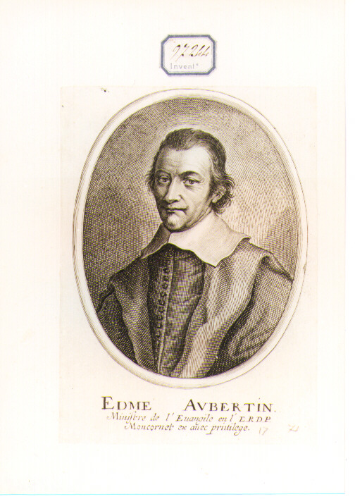 RITRATTO DI EDME AUBERTIN (stampa controfondata smarginata) di Moncornet Balthasar (CERCHIA) (sec. XVII)