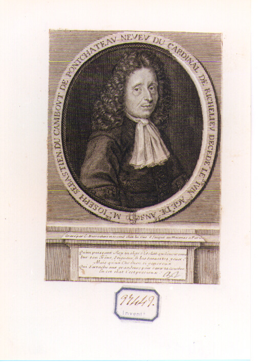 RITRATTO DI JOSEPH SEBASTIEN DE CAMBOUNT DE PONTCHATEAU (stampa controfondata smarginata) di Desrochers Etienne Jehandier (sec. XVIII)