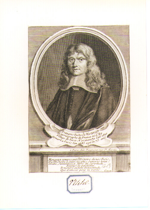 RITRATTO DI FRANCOIS EUDES DE MEZERAY (stampa controfondata smarginata) di Daumont (CERCHIA) (prima metà sec. XVIII)