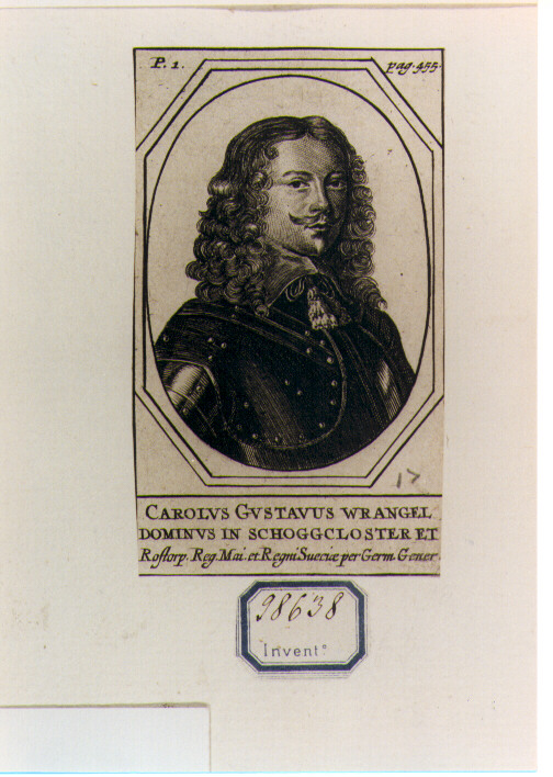 RITRATTO DI CHARLES GUSTAVE WRANGEL (stampa controfondata smarginata) - ambito fiammingo (seconda metà sec. XVII)