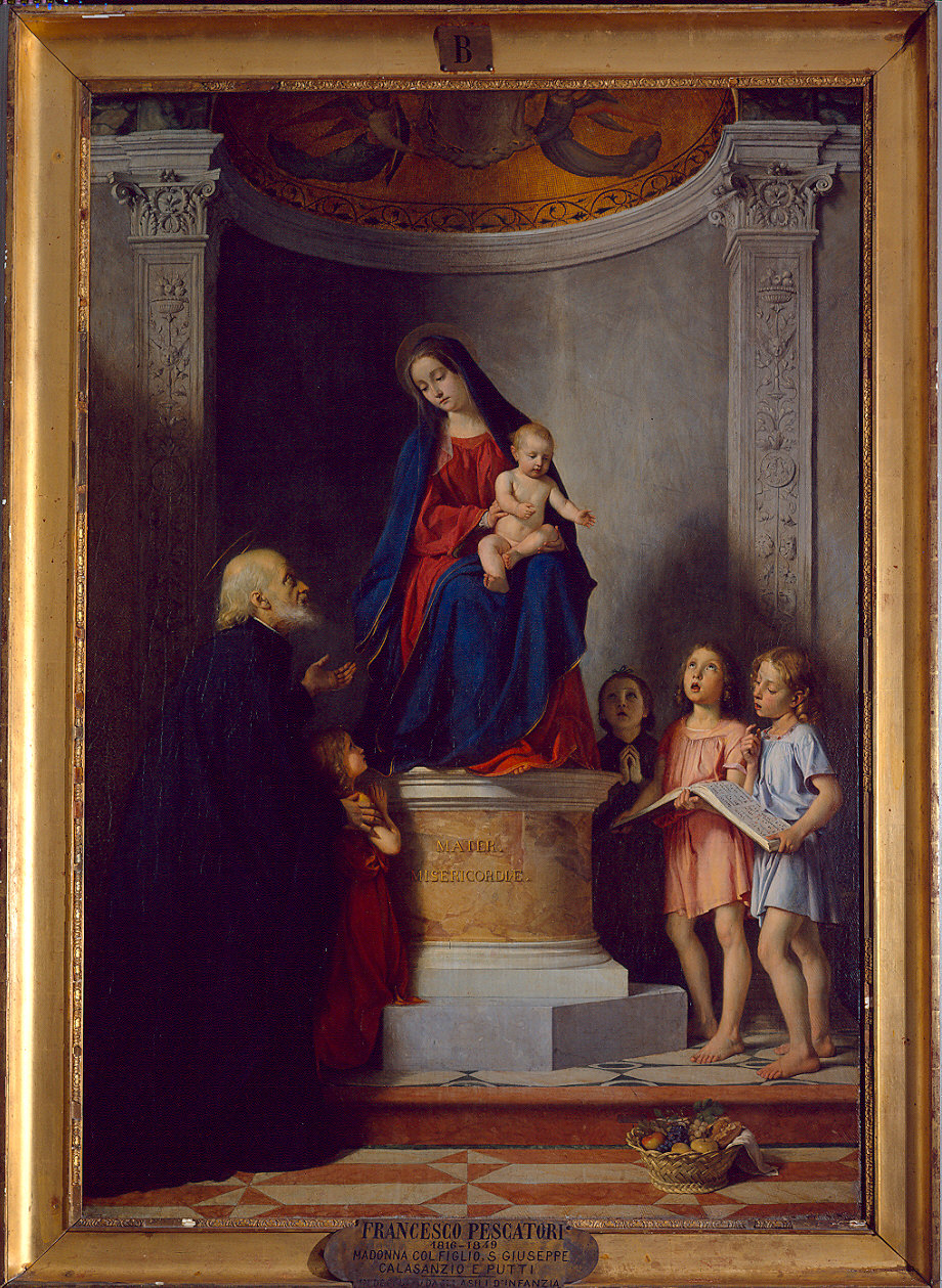 Madonna col Bambino sotto una piccola abside e sopra un alto trono, adorata da san Giuseppe Colasanzio, fondatore degli Asili d'Infanzia, e da fanciulli cantori (dipinto) di Pescatori Francesco (sec. XIX)