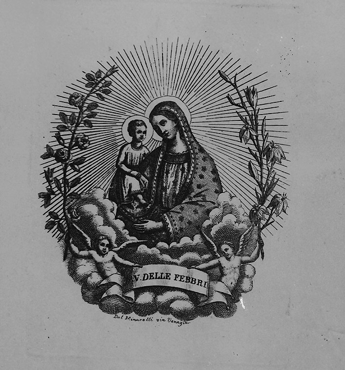 Madonna delle Febbri, Madonna con Bambino (stampa) - ambito italiano (sec. XIX)