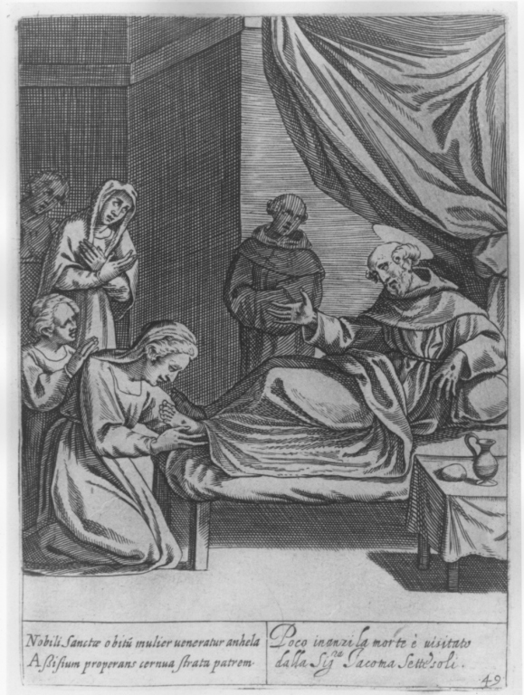 Poco inanzi la morte è visitato dalla Sig.ra Jacoma Settesoli, San Francesco d'Assisi visitato da Jacoma Settesoli (stampa, serie) di Thomassin Philippe (inizio sec. XVII)