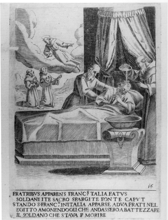 San Francesco d'Assisi appare a due frati ordinando di andare a battezzare il sultano che sta per morire (stampa) di Villamena Francesco (sec. XVI)