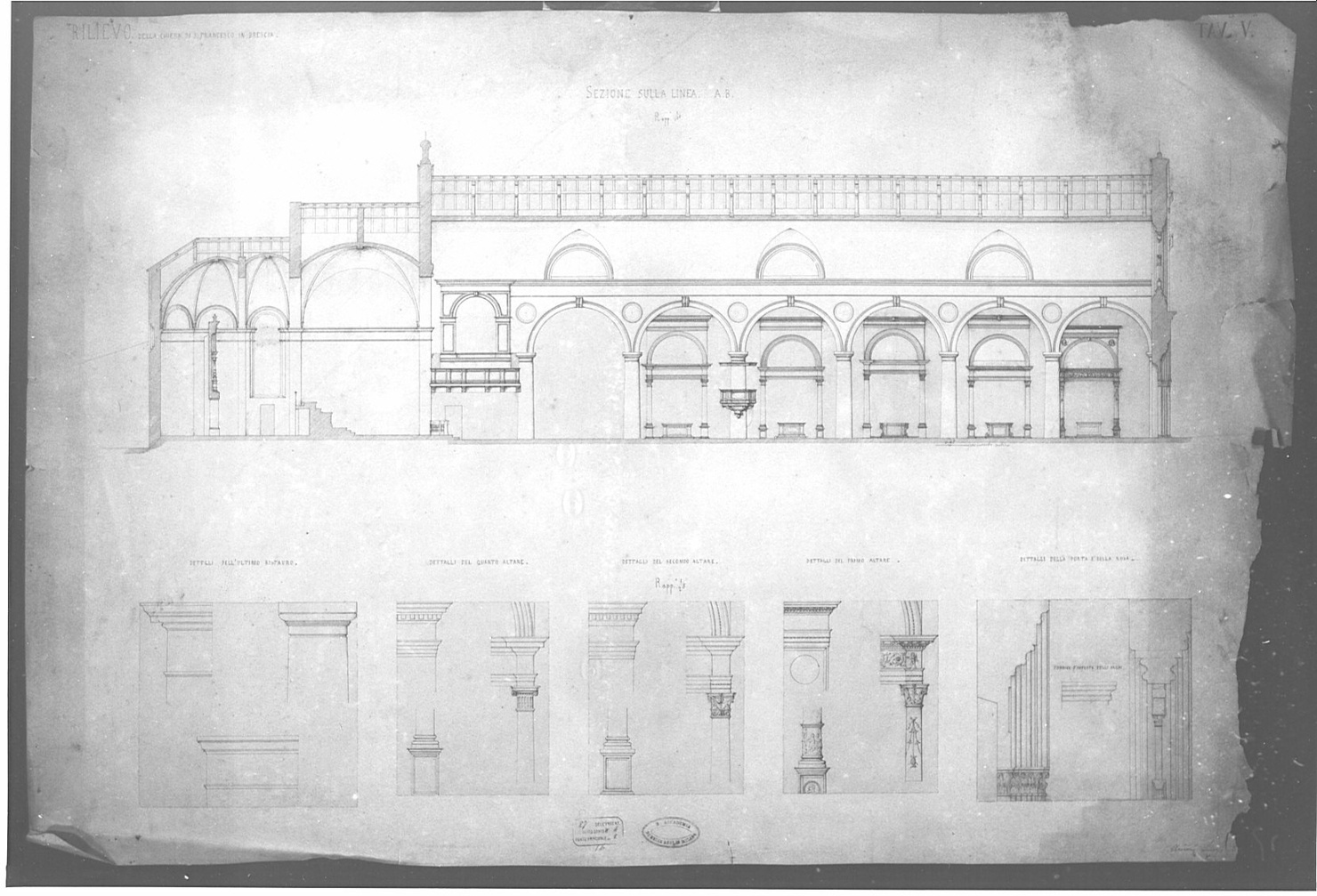 sezione longitudinale e dettagli, architettura: rilievo di chiesa di San Francesco a Brescia (disegno, opera isolata) di Arcioni Luigi (terzo quarto sec. XIX)