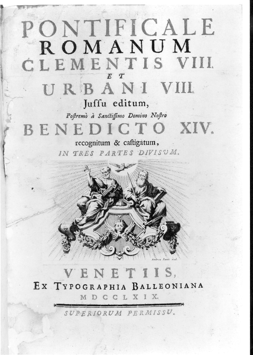 Pontificale (stampa, serie) di Rossi Andrea (sec. XVIII)