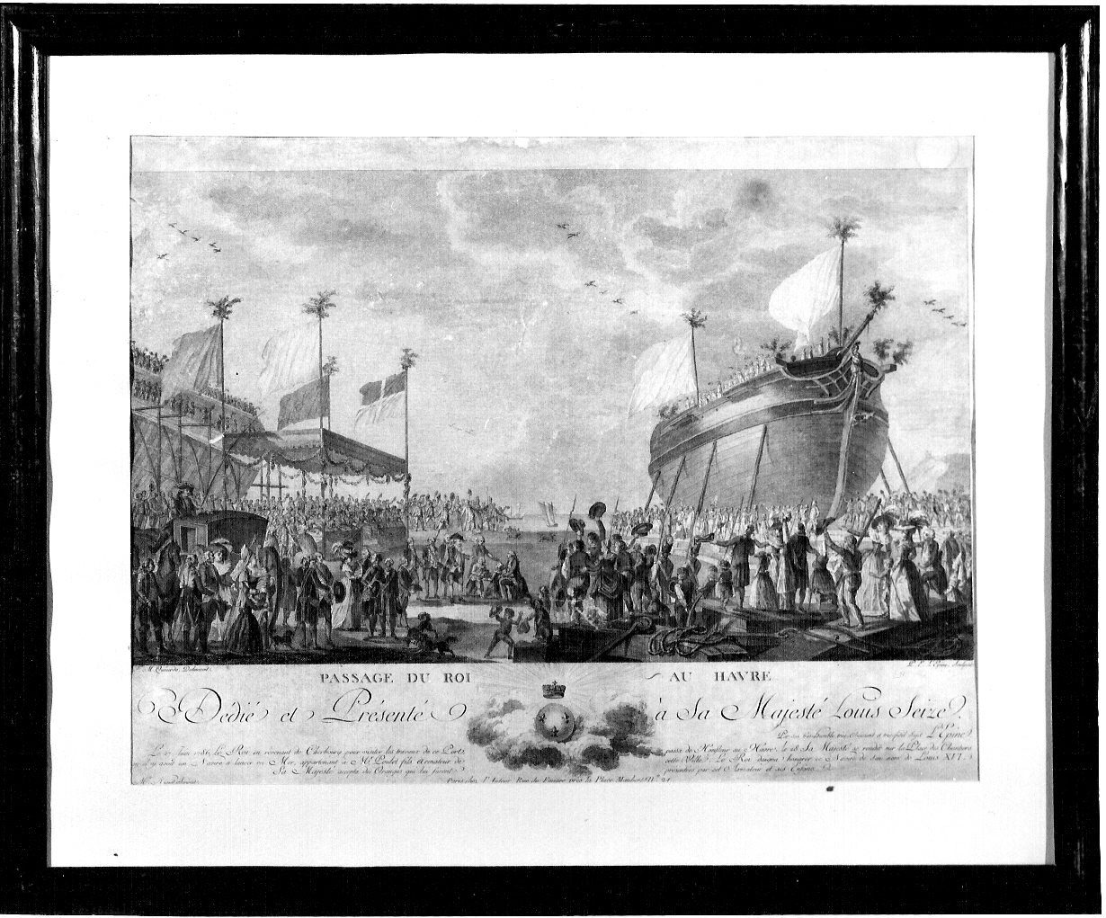 Passage du Roi au Havre, Visita del re Luigi XVI al porto di Havre (stampa) di Epinè L.E (seconda metà sec. XVIII)