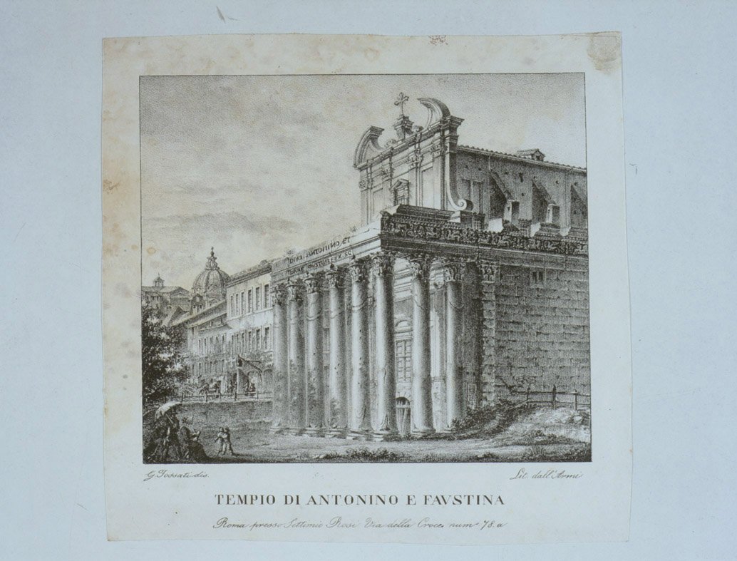 Veduta del tempio di Antonino e Faustina (stampa, serie) di Fossati Gaspare, Rosi Settimio (sec. XIX)