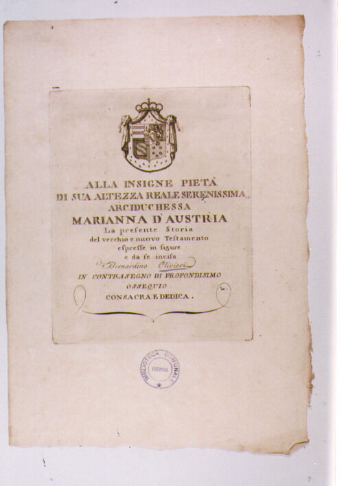 STEMMA ARCIDUCHESSA MARIANNA D'AUSTRIA E DEDICA DEL VOLUME (stampa) di Olivieri Bernardino (sec. XVIII)