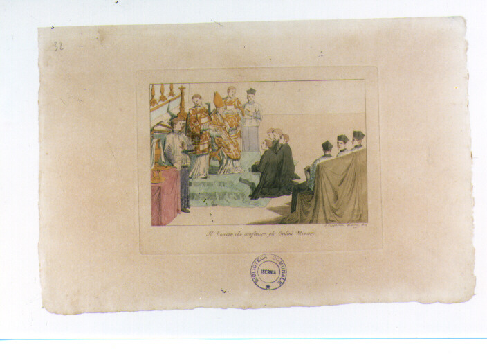 IL VESCOVO CONFERISCE GLI ORDINI MINORI (stampa colorata a mano) di Capparoni Giuseppe (sec. XIX)