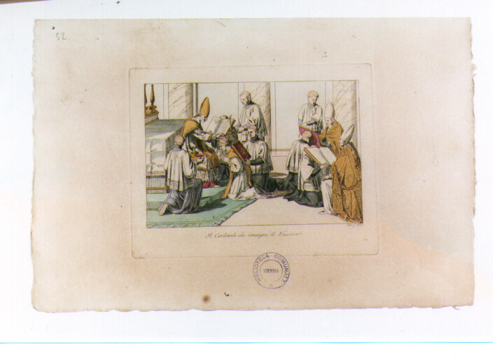 CONSACRAZIONE DEL VESCOVO DA PARTE DEL CARDINALE (stampa colorata a mano) di Capparoni Giuseppe (sec. XIX)