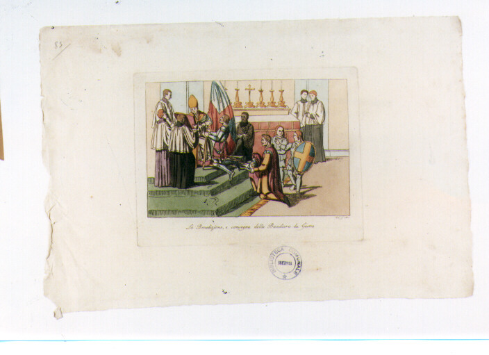 BENEDIZIONE E CONSEGNA DELLO STENDARDO DI GUERRA (stampa colorata a mano) di Capparoni Giuseppe (sec. XIX)