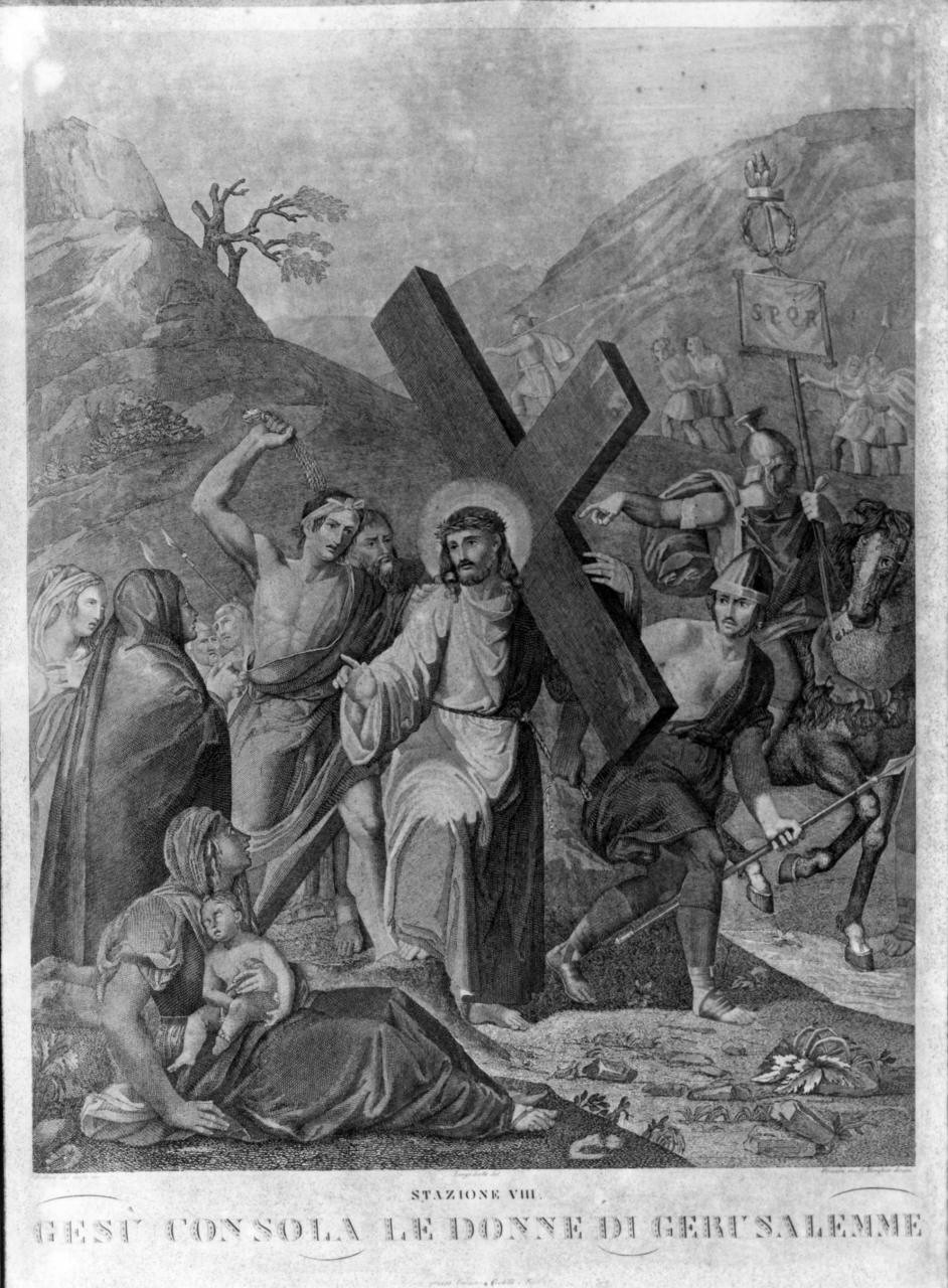 stazione VIII: Gesù consola le donne di Gerusalemme (stampa) di Scotti Luigi (attribuito), Finocchi Luigi (attribuito), Margheri R (attribuito) (prima metà sec. XIX)