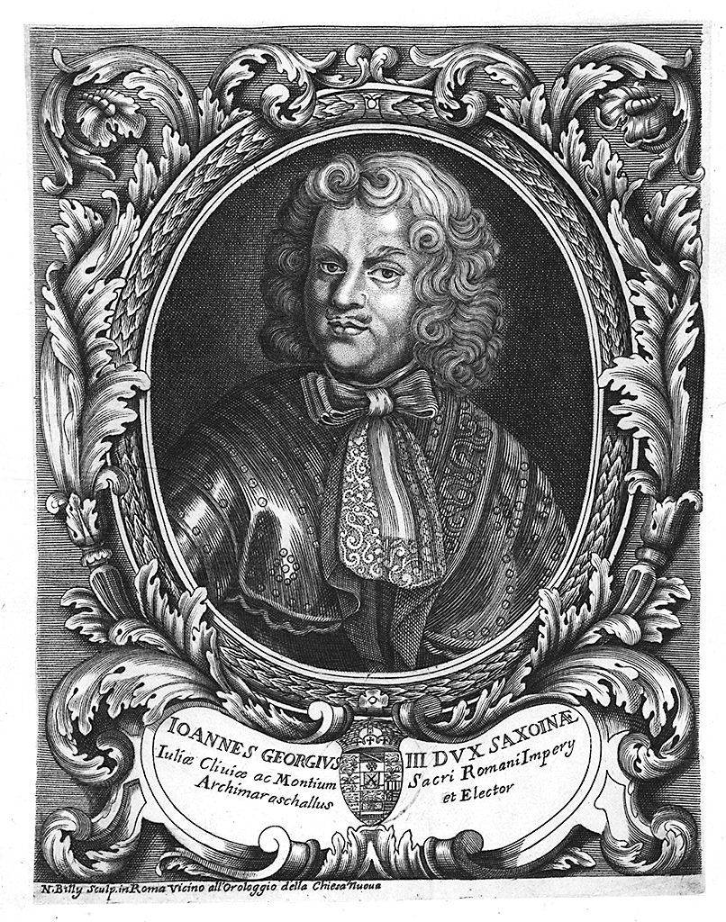 ritratto di Giovanni Giorgio III Re di Sassonia (stampa) di Billy Nicolo' il Giovane (prima metà sec. XVIII)