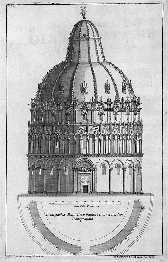 prospetto del battistero di Pisa (stampa, elemento d'insieme) di Frezza Giovanni Gerolamo, Melani Giuseppe, Melani Francesco (sec. XVIII)