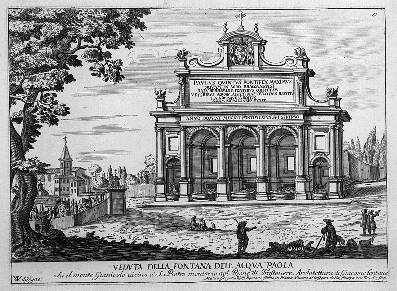 fontana dell'Acqua Paola a Roma (stampa, elemento d'insieme) di Girelli Pietro Paolo, Vergelli Tiburzio (sec. XVII)