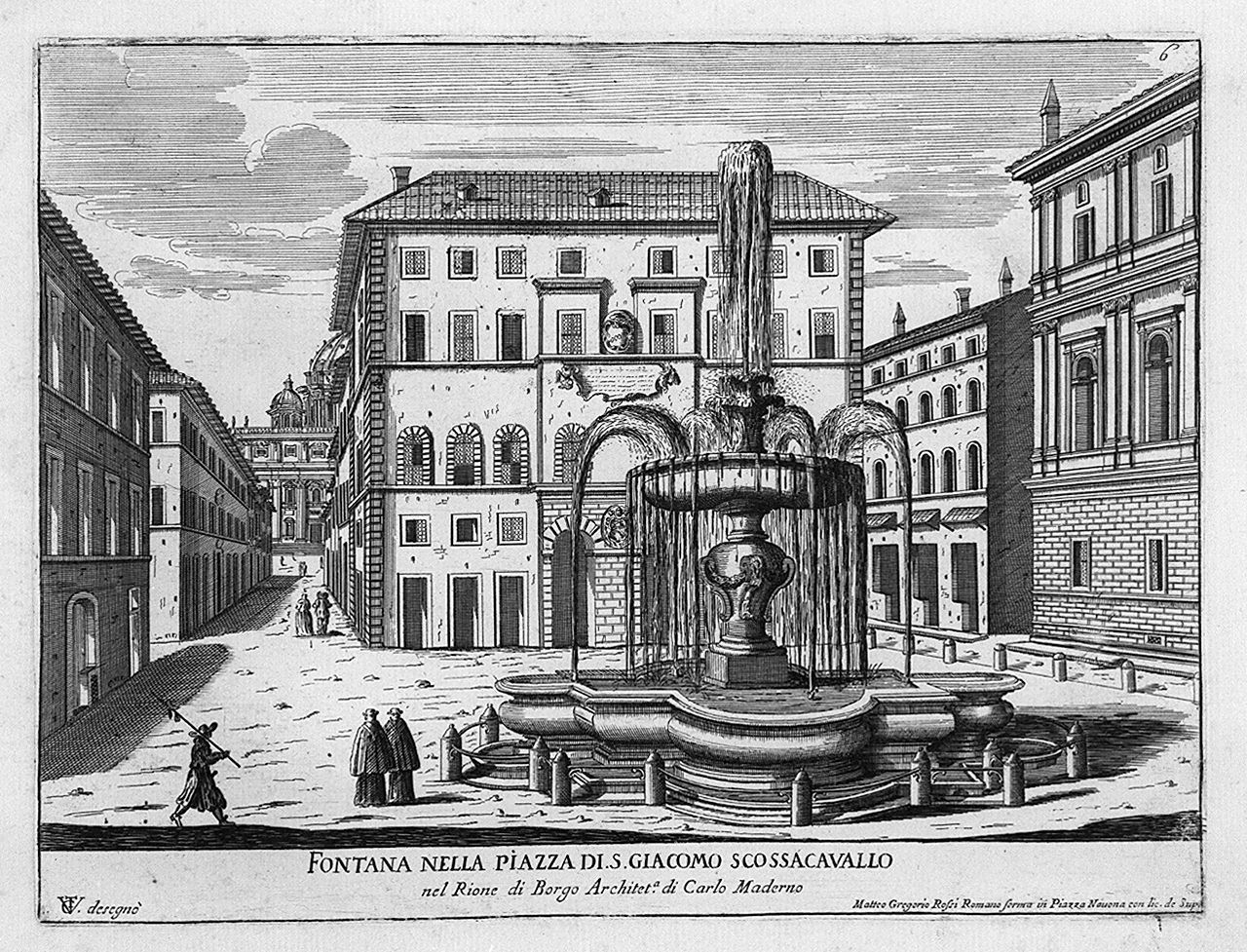 fontana di piazza San Giacomo Scossacavallo a Roma (stampa, elemento d'insieme) di Girelli Pietro Paolo, Vergelli Tiburzio (sec. XVII)