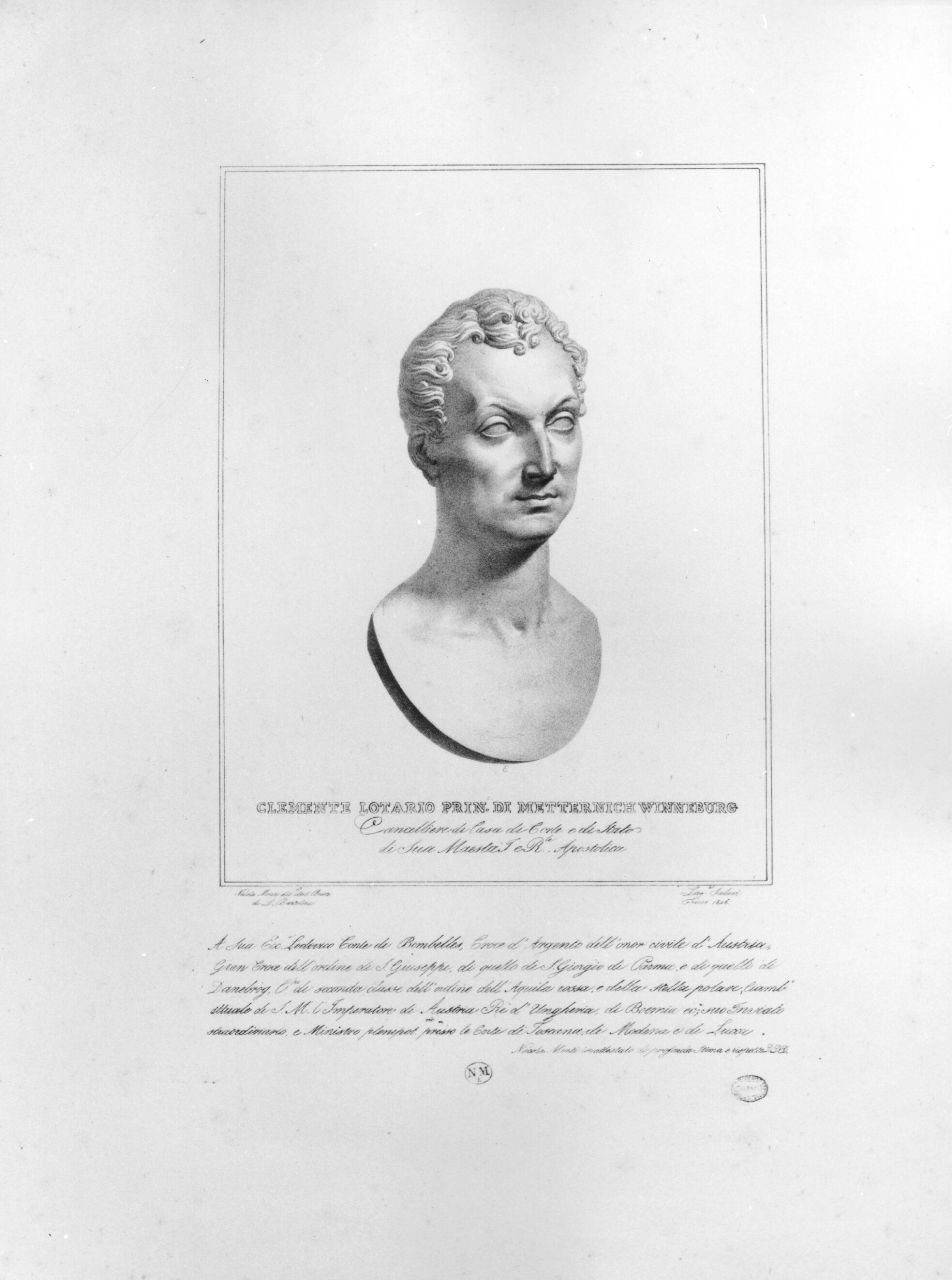 Clemente Lotario principe di Metternich Winneburg, busto ritratto di Clemente Lotario principe di Metternich Winneburg (stampa) di Monti Niccolò, Bartolini Lorenzo (prima metà sec. XIX)