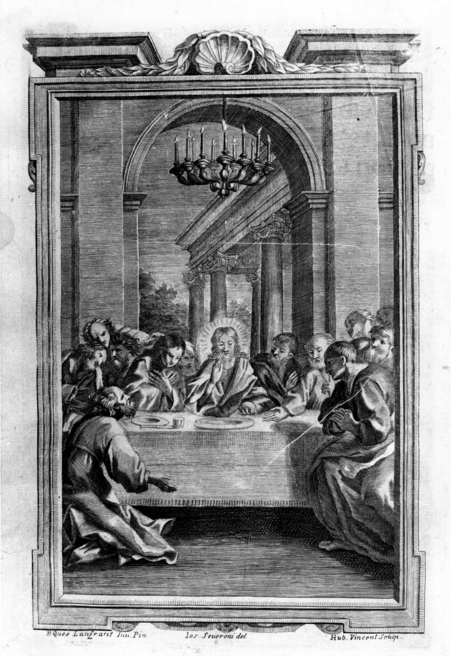 ultima cena (stampa) di Vincent Hubert, Severoni Giuseppe, Lanfranco Giovanni (sec. XVIII)
