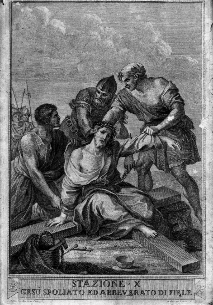 stazione X: Gesù spogliato e abbeverato di fiele (stampa, serie) di Cappellani Antonio (ultimo quarto sec. XVIII)