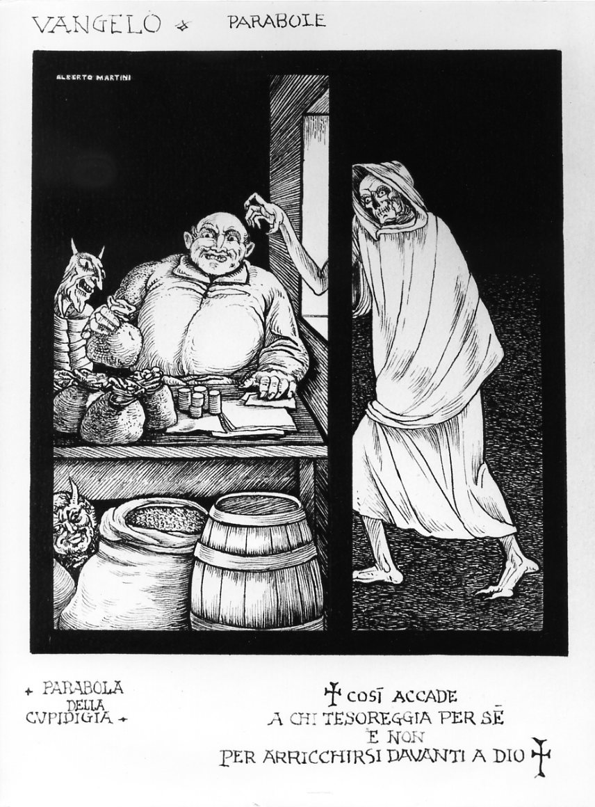 L'avarizia e il cattivo ricco, parabola della cupidigia (disegno) di Martini Alberto (sec. XX)