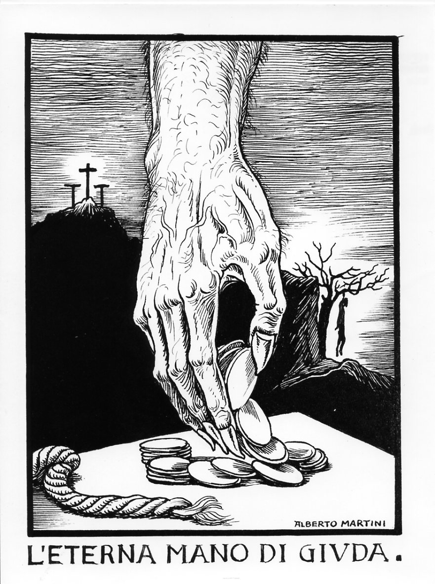 L'eterna mano di Giuda, mano di Giuda con i trenta denari (disegno) di Martini Alberto (sec. XX)