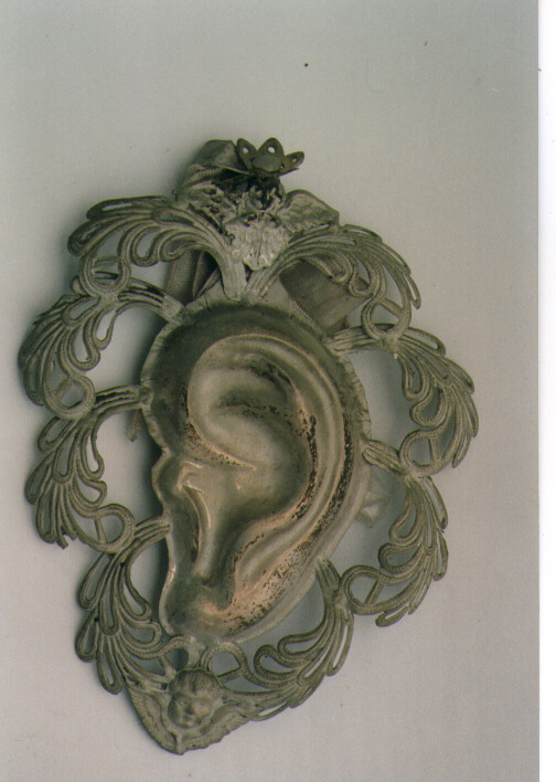 orecchio (ex voto, serie) - manifattura Italia meridionale (fine/inizio secc. XIX/ XX)