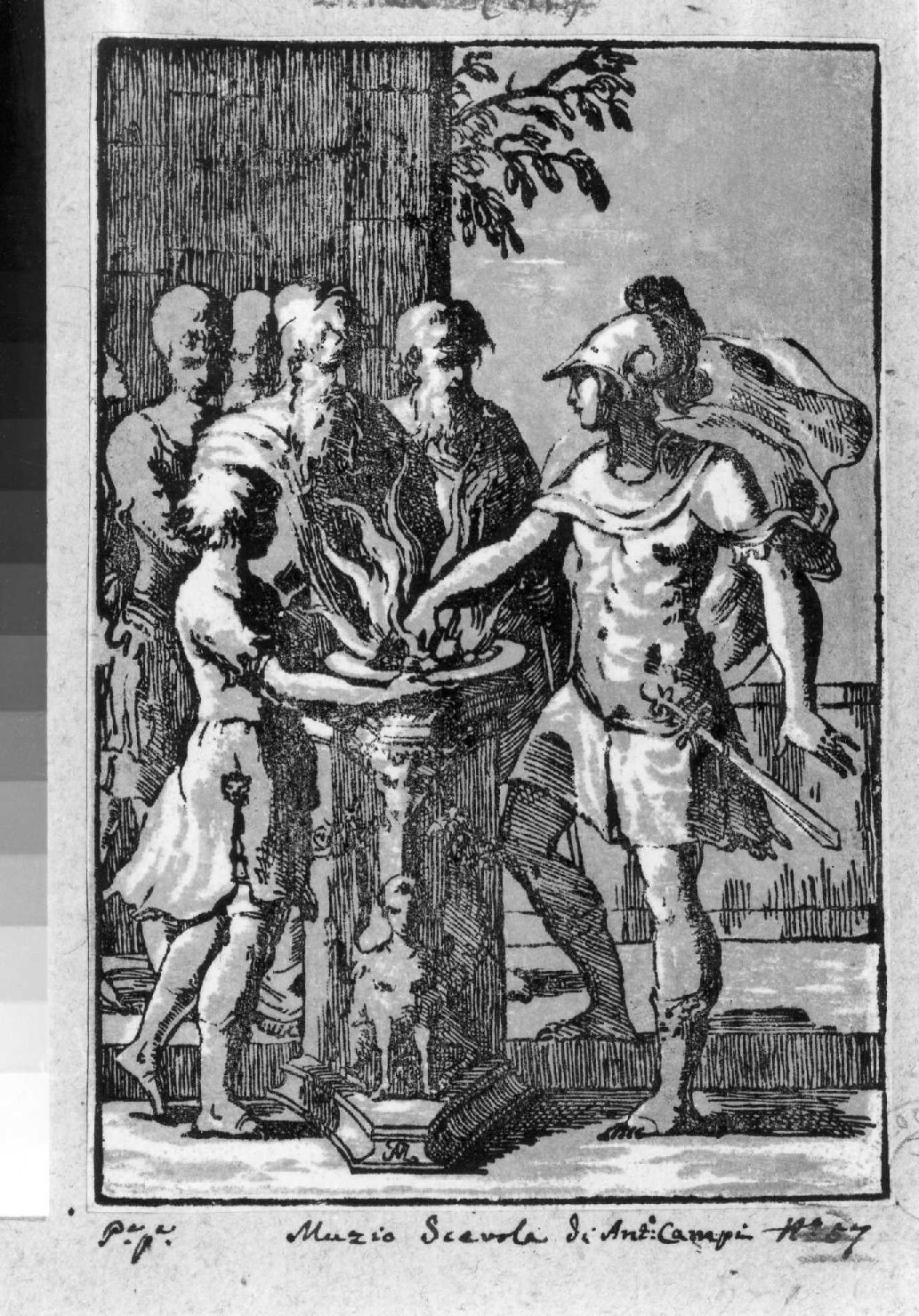 Muzio Scevola (stampa smarginata, serie) di Campi Antonio, Zanetti conte Anton Maria (secondo quarto sec. XVIII)