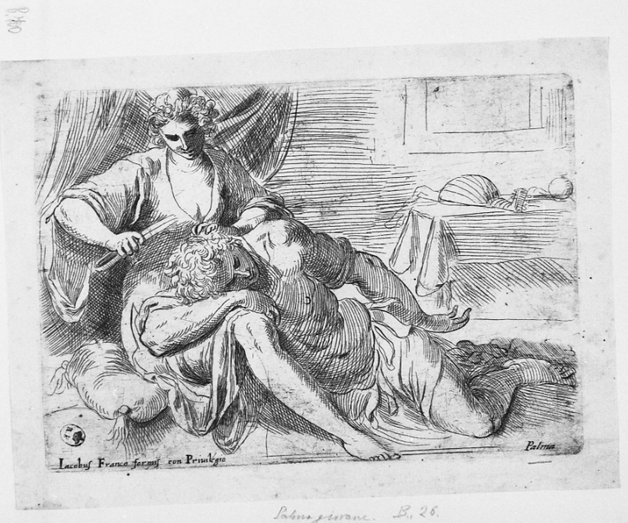Dalila taglia le trecce di Sansone (stampa smarginata) di Negretti Jacopo detto Palma il Giovane (secc. XVI/ XVII)