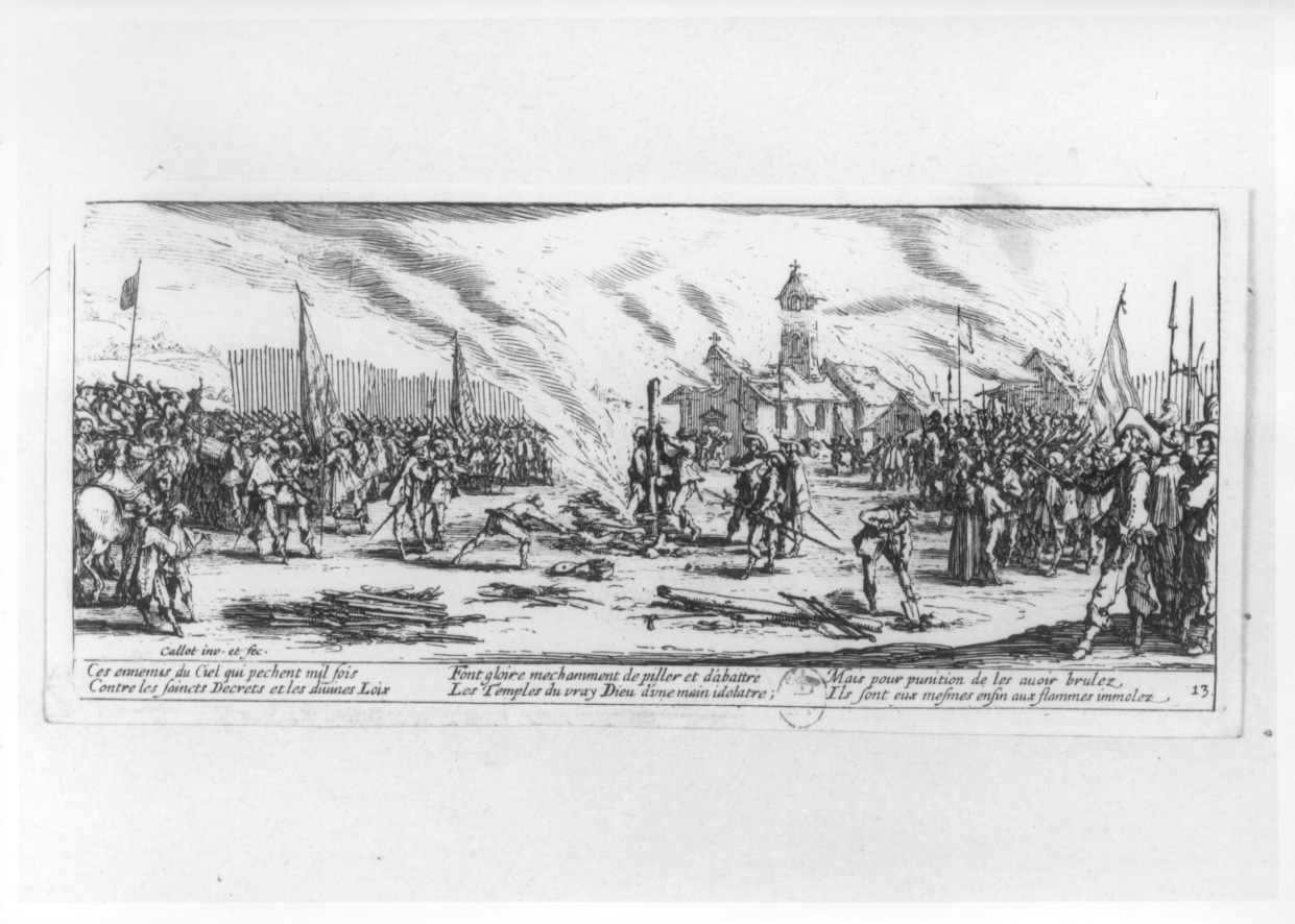 scena di rogo (stampa smarginata, serie) di Callot Jacques (secondo quarto sec. XVII)