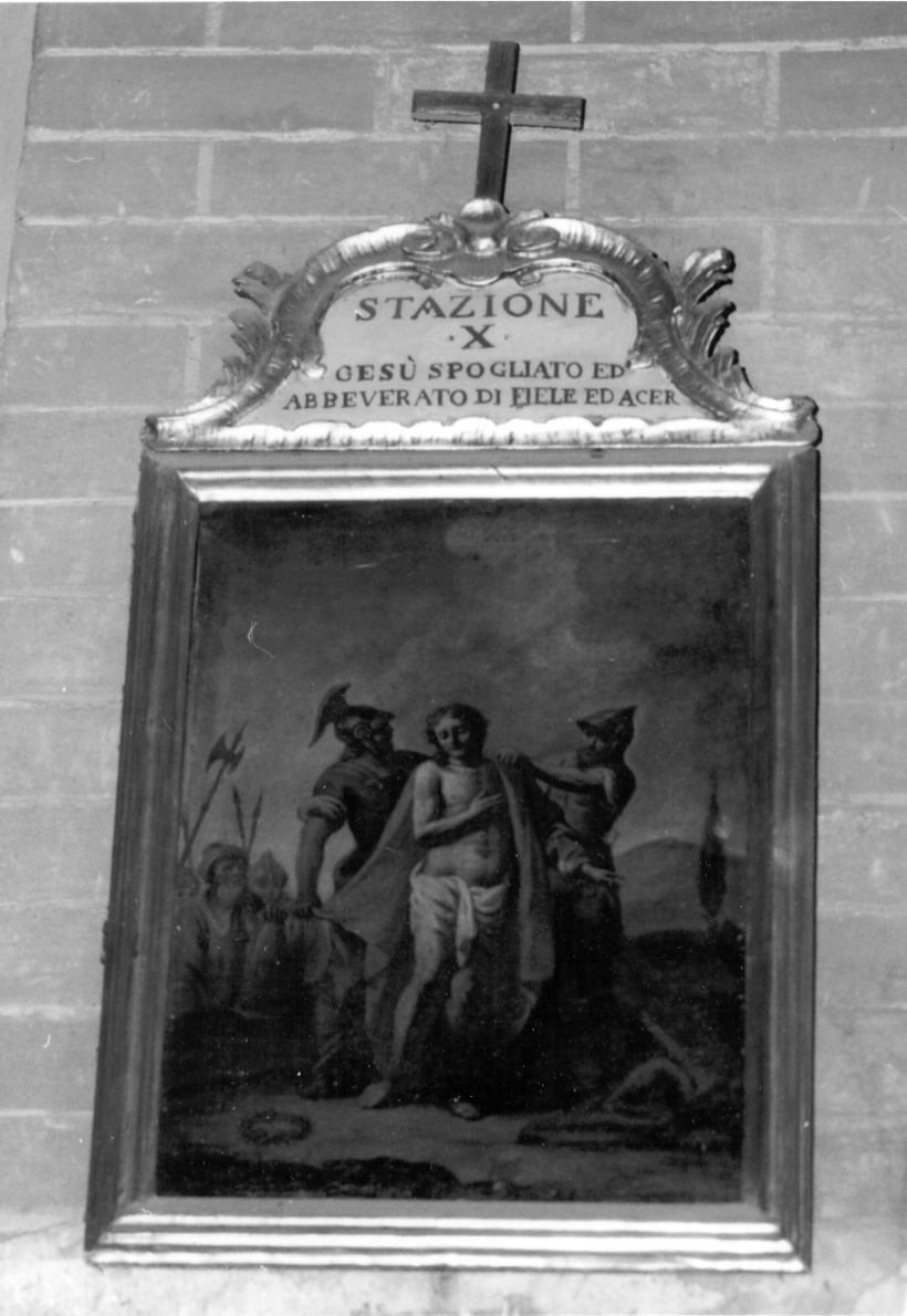 stazione X: Gesù spogliato e abbeverato di fiele (dipinto) - ambito lombardo (seconda metà sec. XVIII)