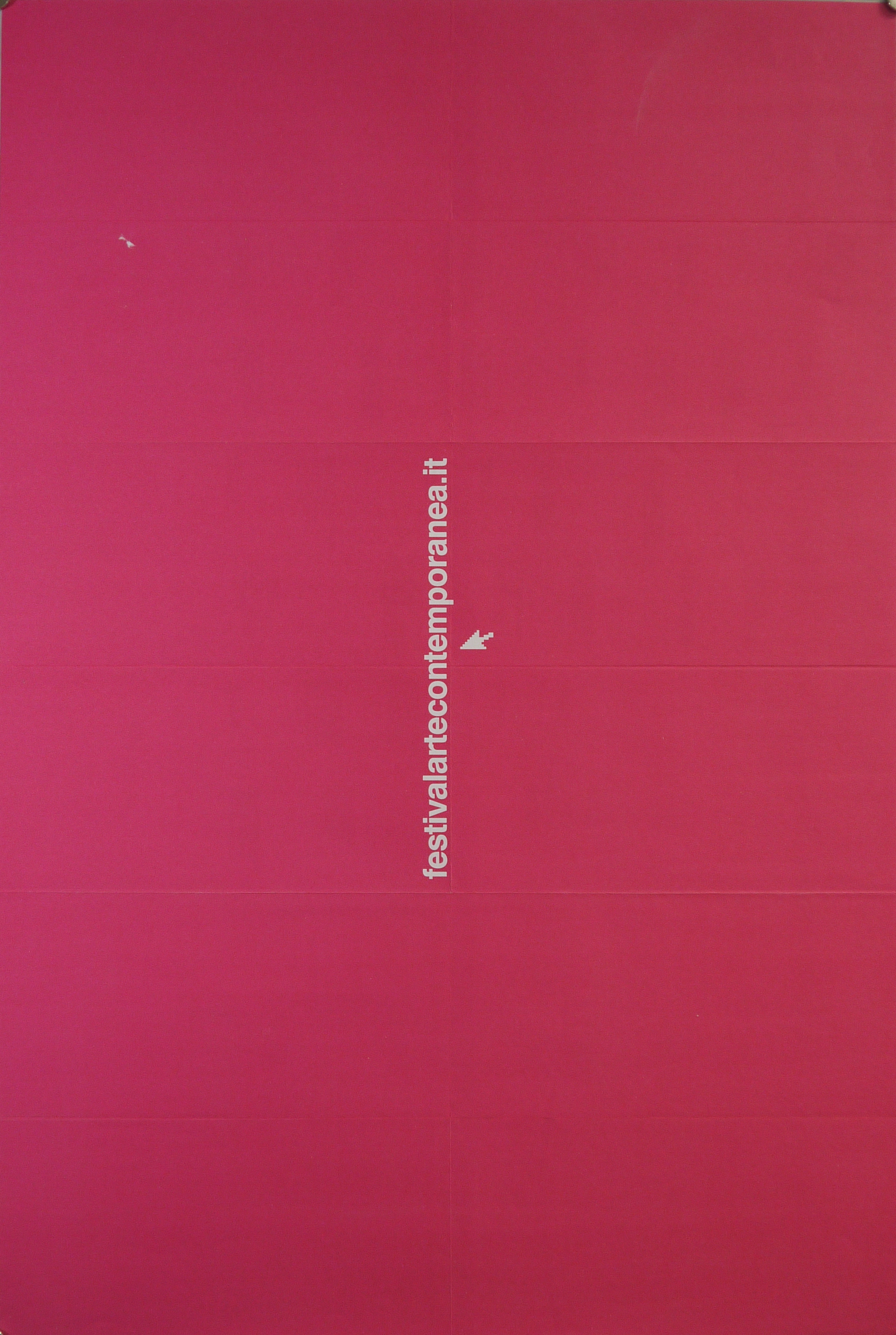 (Recto) link di internet su fondo fucsia; (verso) mappa della città di Faenza (manifesto) di Stefanelli Sandro - ambito veneto (inizio XXI)