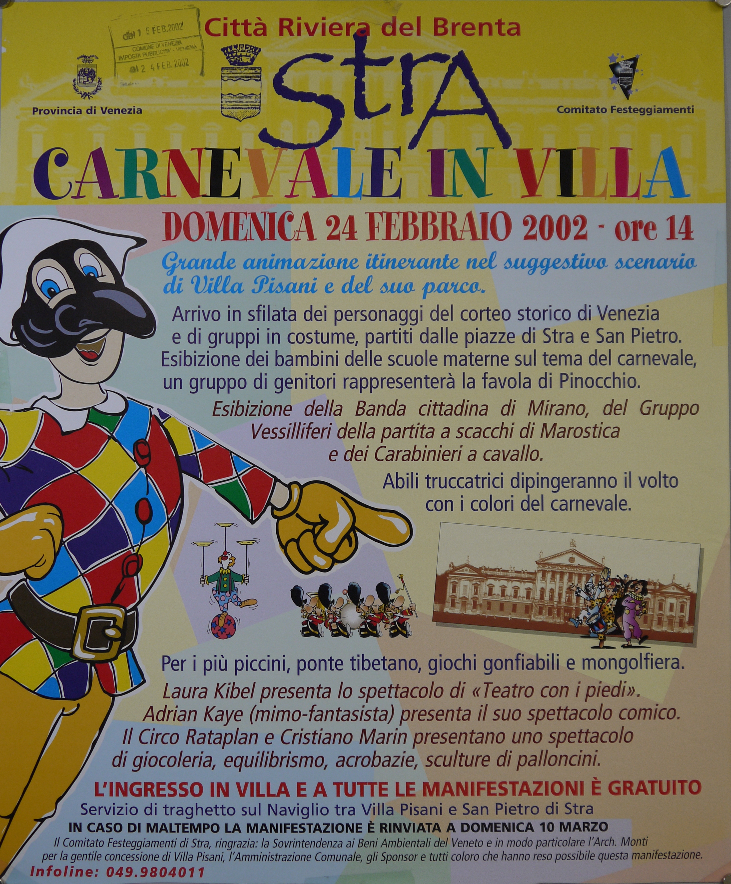 Arlecchino indica un'immagine del fronte di Villa Pisani a Stra, in lontananza un giocoliere, quattro suonatori di banda e quattro maschere (manifesto) - ambito veneto (inizio XXI)