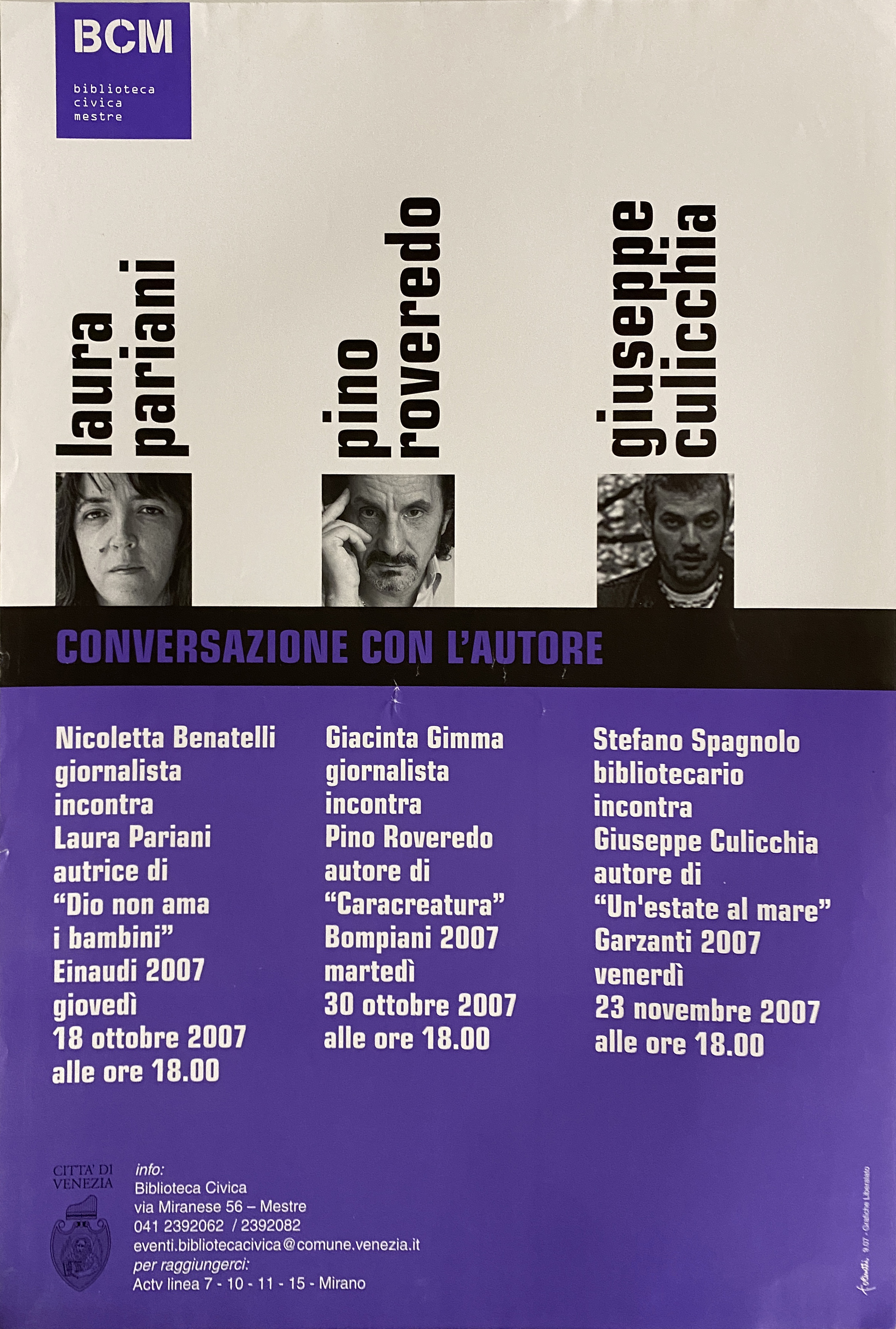 riproduzione di fotografie di Laura Pariani, Pino Roveredo, Giuseppe Culicchia (locandina) di Olivetti Fabrizio (inizio XXI)
