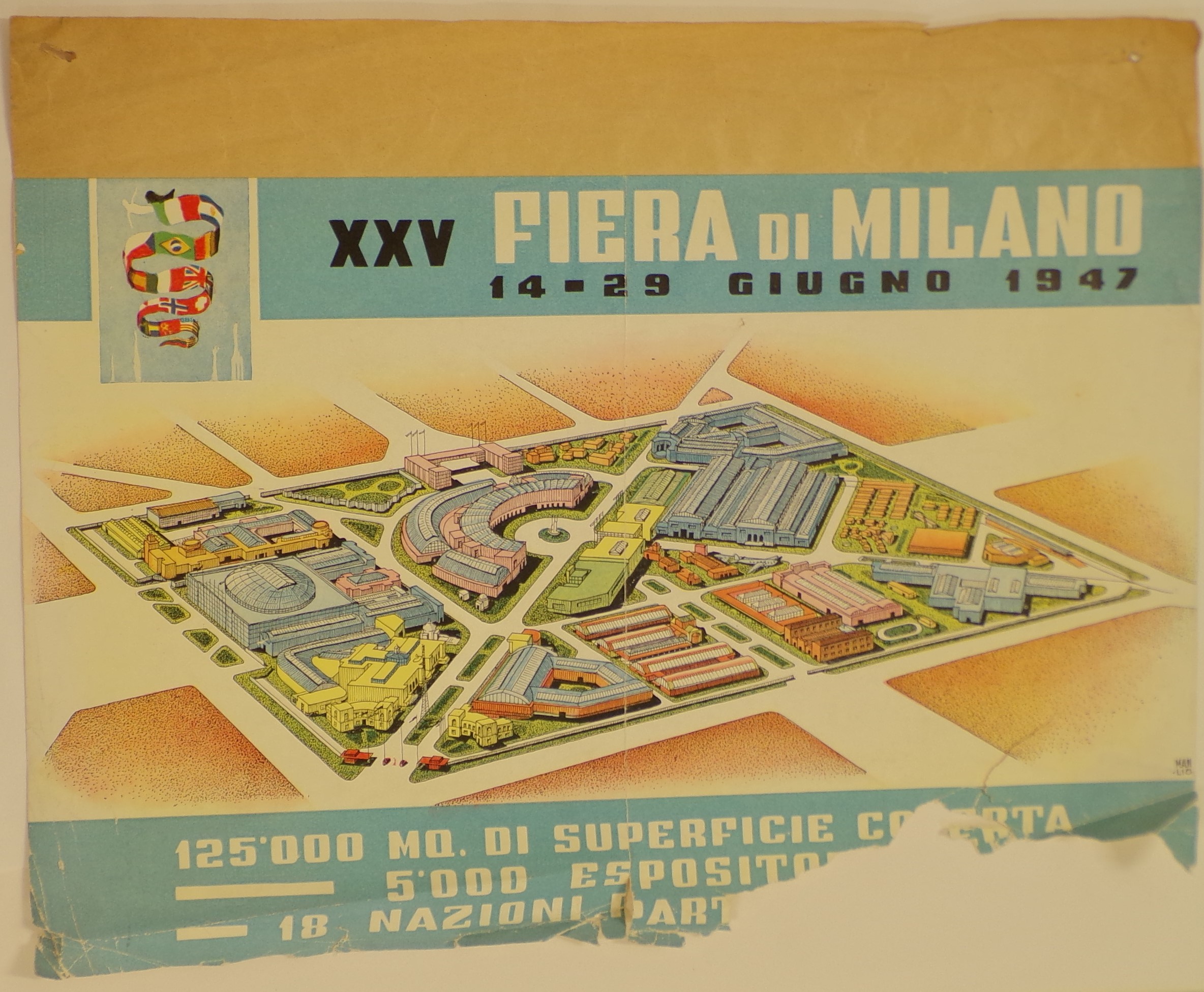 XXV Fiera di Milano 14-29 giugno 1947, Pianta in assonometria isometrica dell Fiera di Milano; entro riquadro piccolo in alto a sinistra, il "Biscione" araldico ottenuto dall'unione delle bandiere del mondo (locandina) di Parrini Manlio - ambito milanese (metà XX)