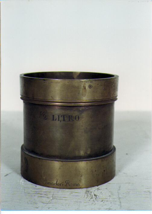 RECIPIENTE UNITA' DI MISURA - AMBITO ROMANO (SEC. XIX)
