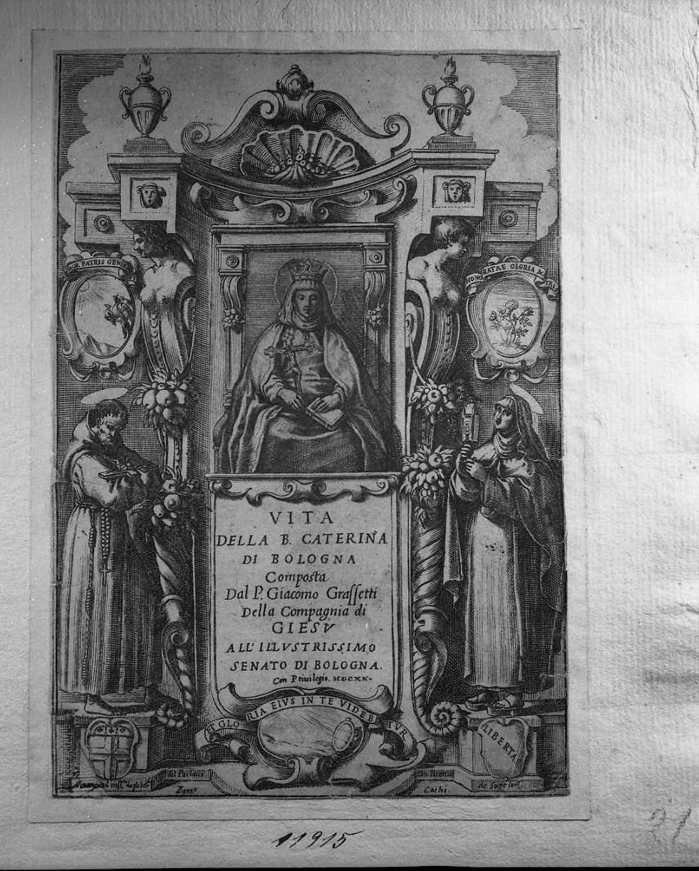 Frontespizio per la prima edizione della vita della Beata Caterina di Bologna (stampa smarginata) di Valesio Giovanni Luigi (secc. XVI/ XVII)