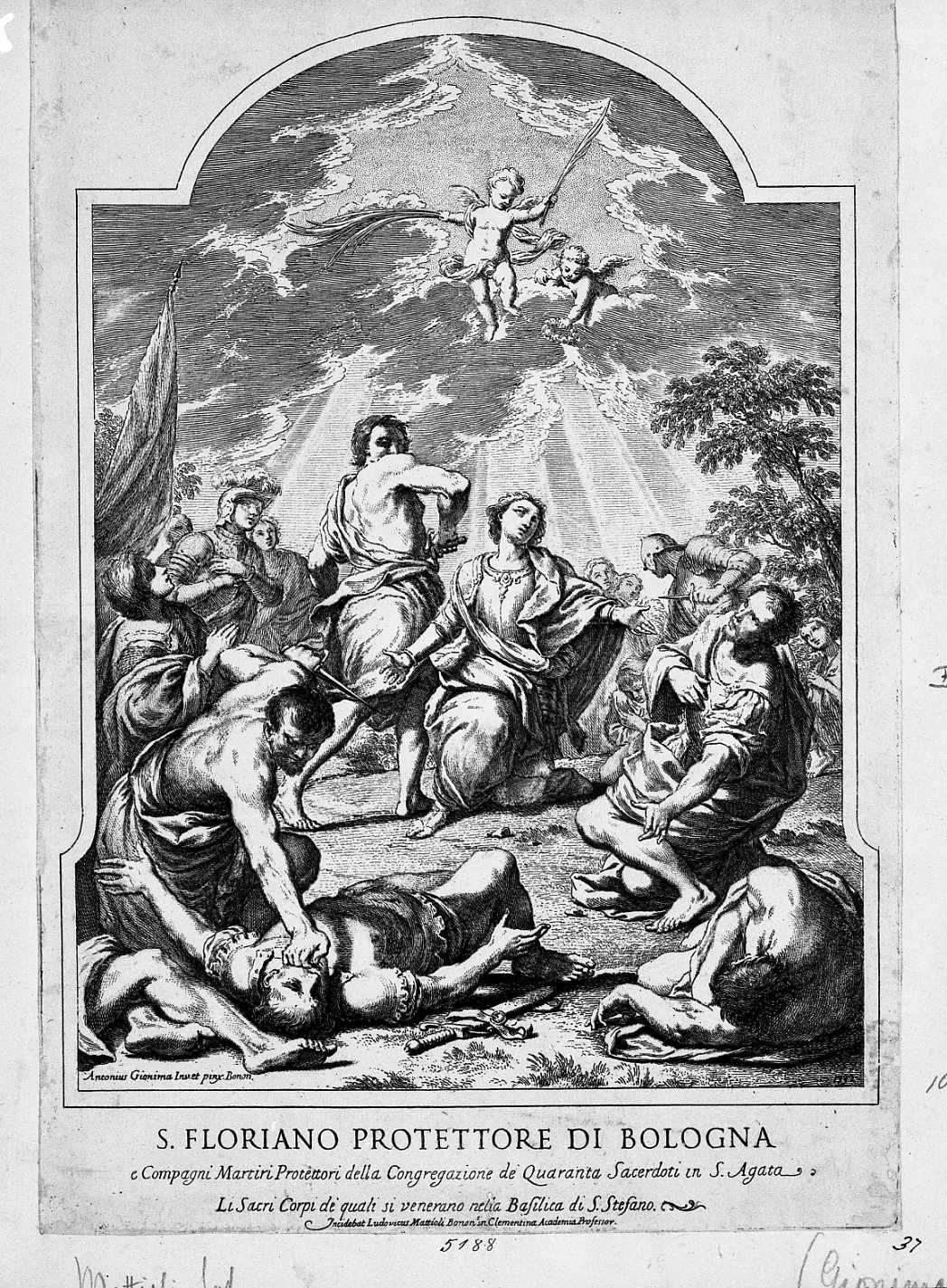 Il martirio di San Floriano (stampa smarginata) di Mattioli Lodovico, Gionima Antonio (sec. XVIII)