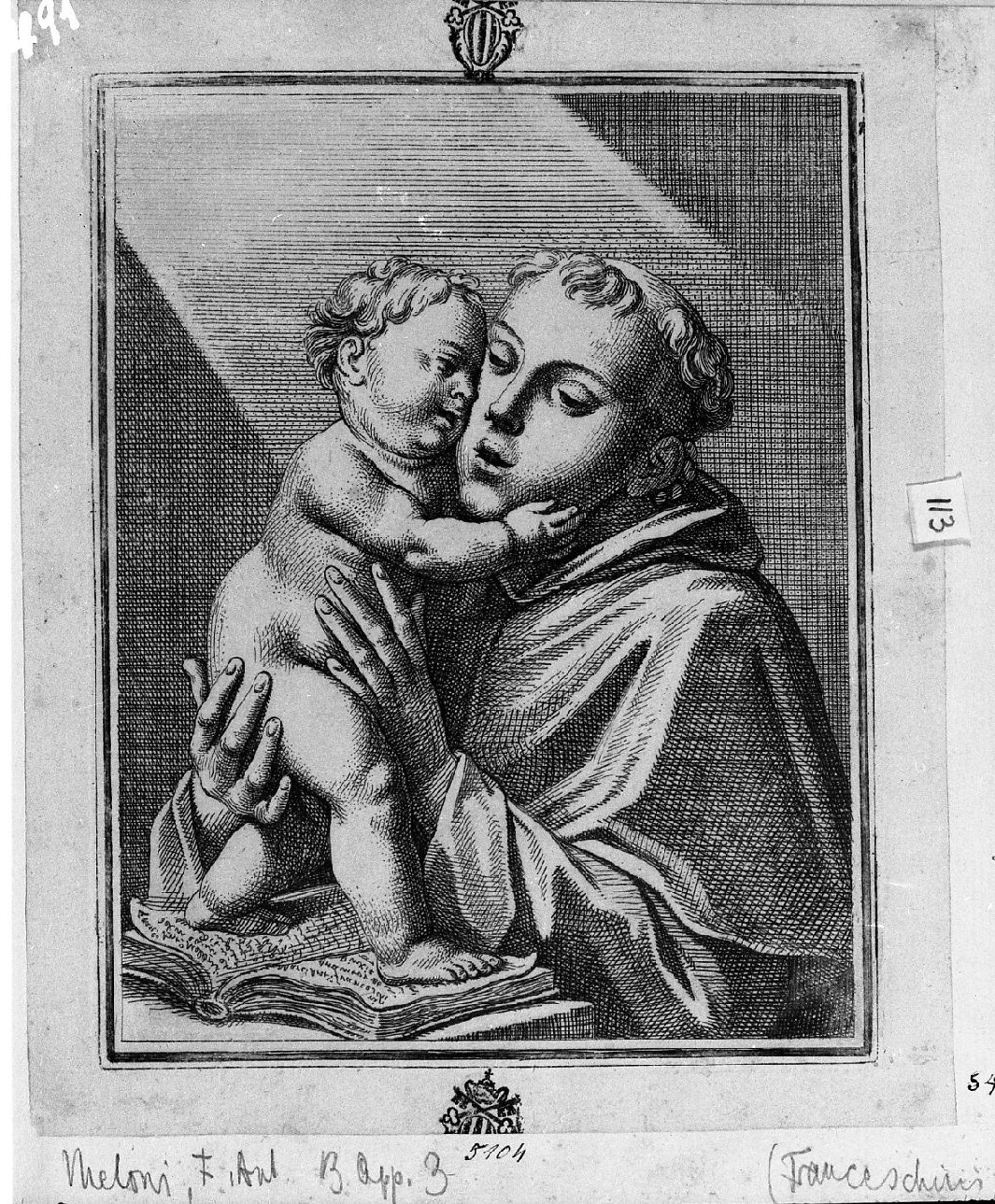 Sant'Antonio col Bambino (stampa) di Pasinelli Lorenzo, Meloni Francesco Antonio (secc. XVII/ XVIII)