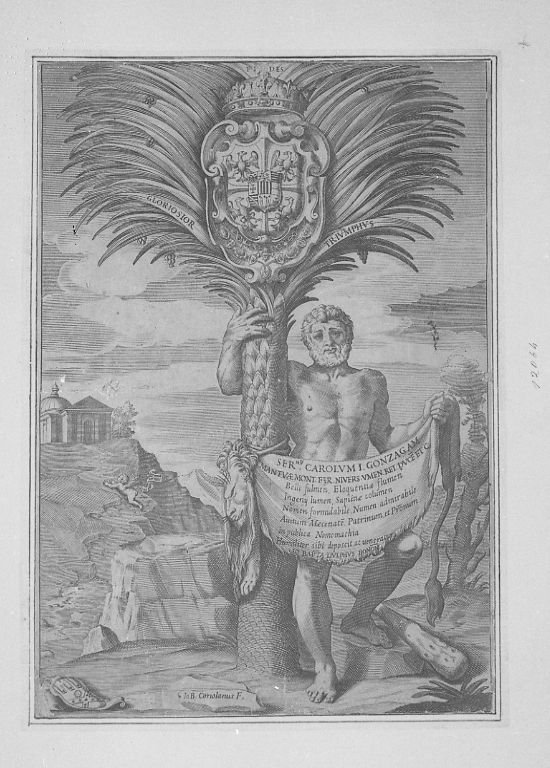Ercole si appoggia su di una palma su cui stemma Carlo primo Gonzaga (stampa) di Coriolano Giovanni Battista (sec. XVII)
