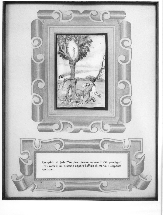 Un grido di fede ''Vergine pietosa salvami '' Oh prodigio. Tra i rami di un frassino appare l'effigie di Maria (dipinto, elemento d'insieme) - ambito veronese (sec. XX)