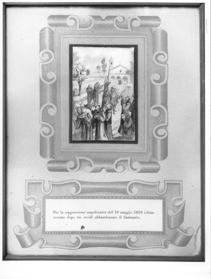 Per la soppressione napoleonica del 10 maggio 1810 i francescani dopo tre secoli abbandonano il Santuario (dipinto, elemento d'insieme) - ambito veronese (sec. XX)